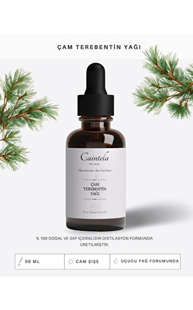 caintela Çam Terebentin Yağı 50 ml - Saçları güçlendirmeye ve kalınlaştırmaya yardımcı %100 Doğal Saf