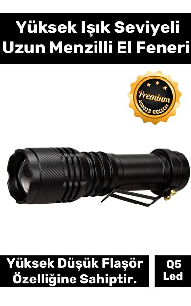 Premium Q5 Led Yüksek Işık Seviyesi Pilli Kamp Balık Dağcılık Uzun Menzilli El Feneri