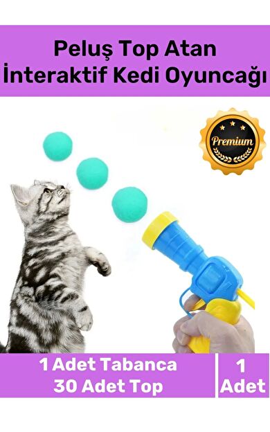 Premium Seri Evcil Hayvan Tabancalı Hareketli 30 Peluş Toplu Top Atan İnteraktif Kedi Oyuncağı Seti