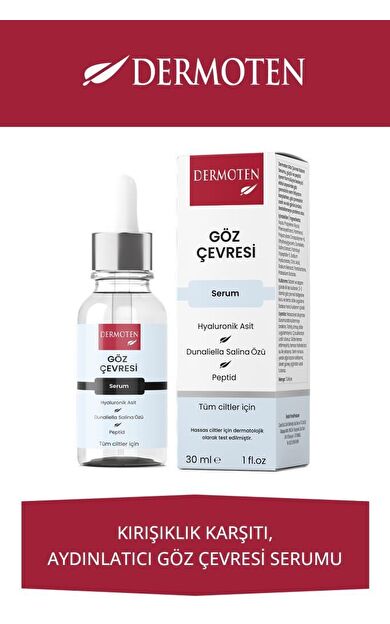 Dermoten Göz Çevresi, Hyaluronik Asit ve Dunaliella Salina Özlü Göz Çevresi Bakım Serumu 30 ml