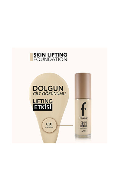 Flormar Skin Lifting Fondöten Spf30-020 Pure Beige