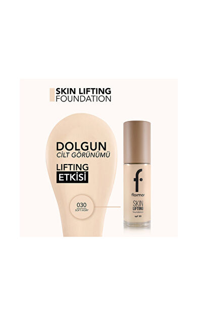 Flormar Skin Lifting Fondöten Spf30-030 Soft Ivory