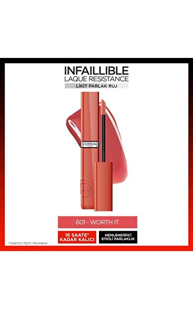 L'Oréal Paris Infaillible Laque Resistance Likit Parlak Ruj - 601 Worth It