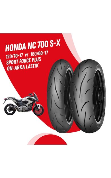 HONDA NC 700 S-X MİTAS SPORT FORCE + 120/70-17 + 160/60-17 LASTİK TAKIMI