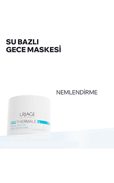 Uriage Eau Thermale Yoğun Nemlendirici Gece Bakım Maskesi 50 ml